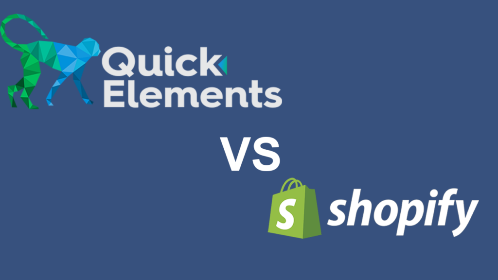 Quick Elements vs Shopify