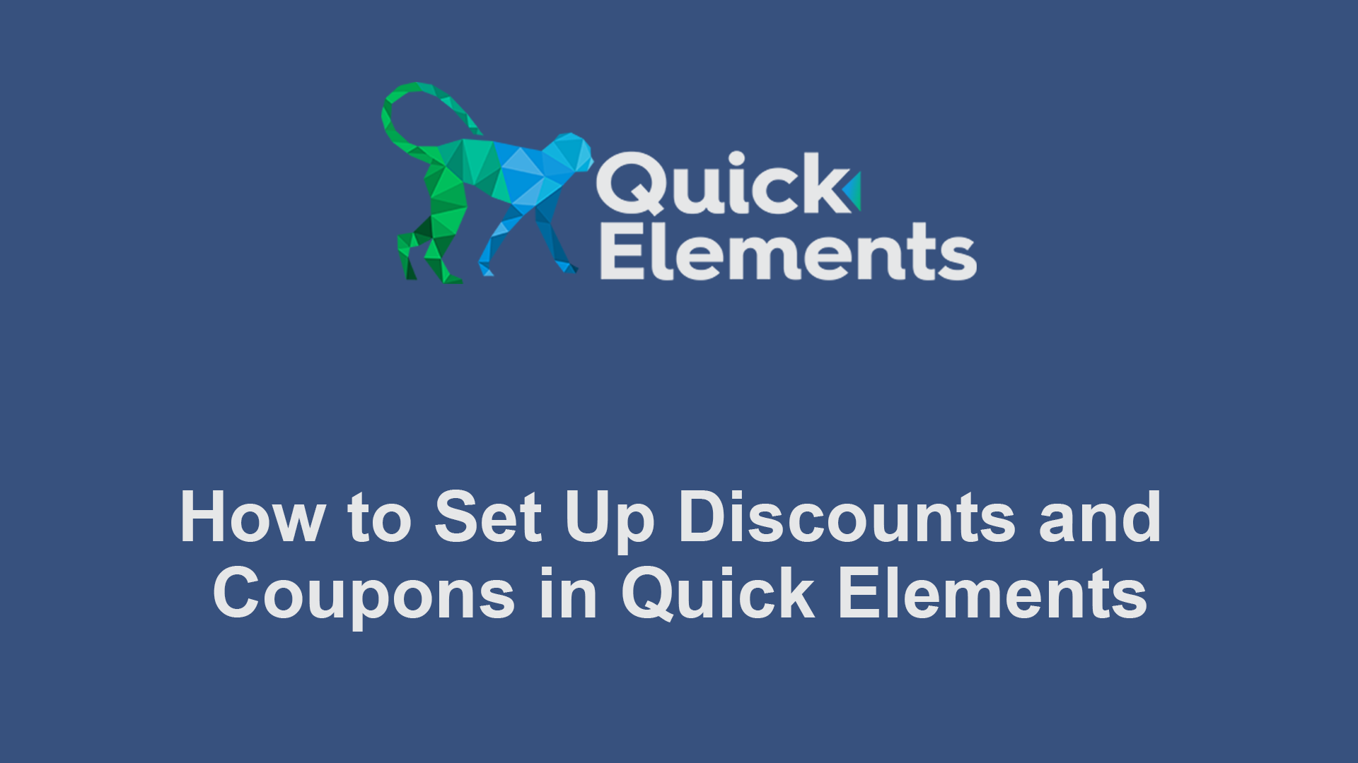 How to Set Up Discounts and Coupons in Quick Elements